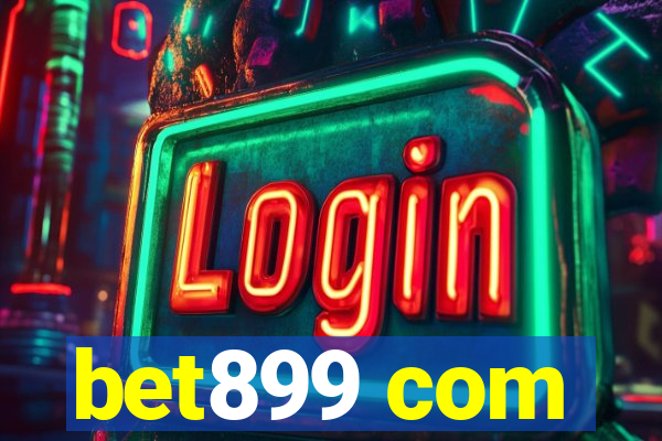 bet899 com